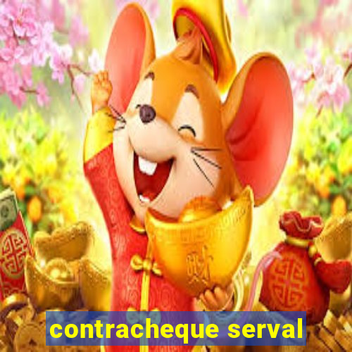 contracheque serval